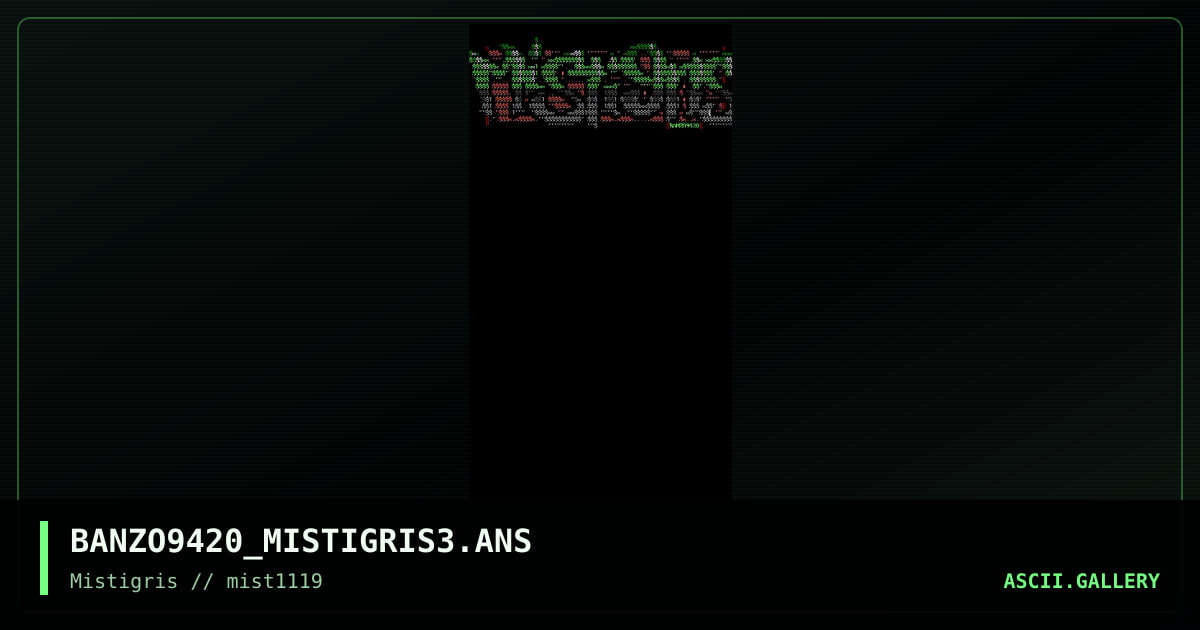 Mistigris ASCII logo, by banzo9420, 2019
