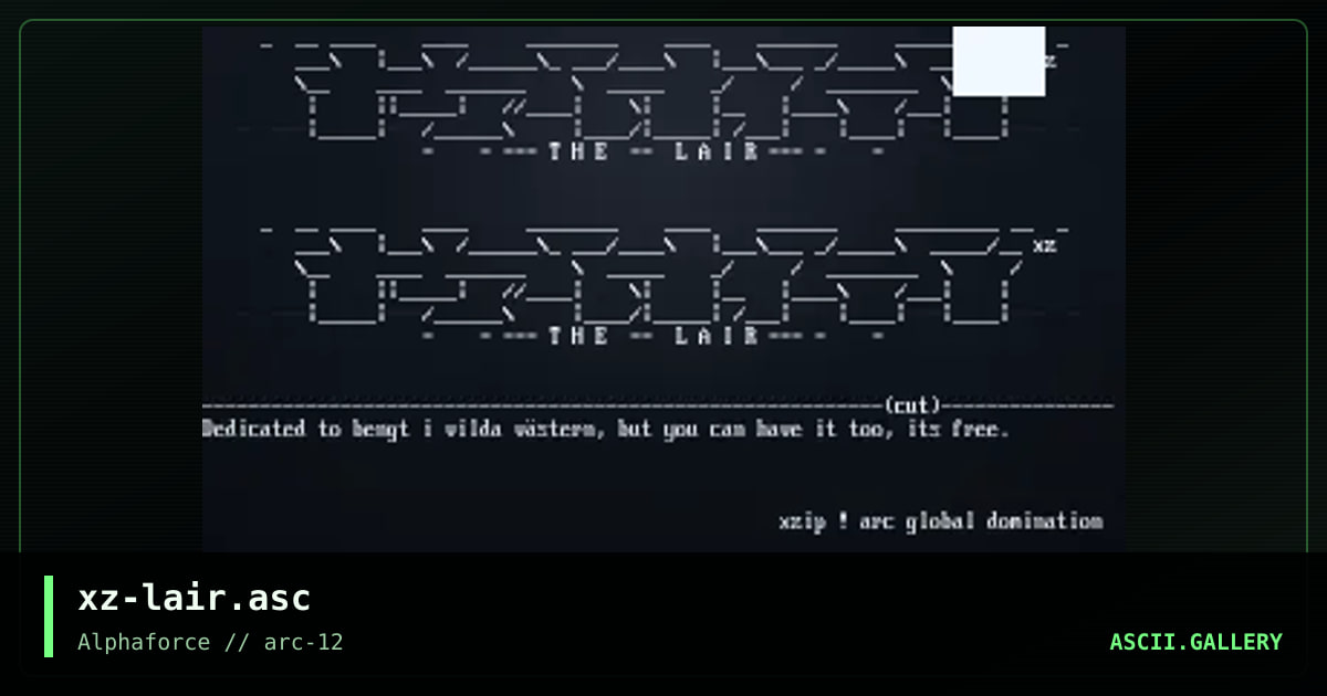 xz-lair.asc, by xzip, 1999