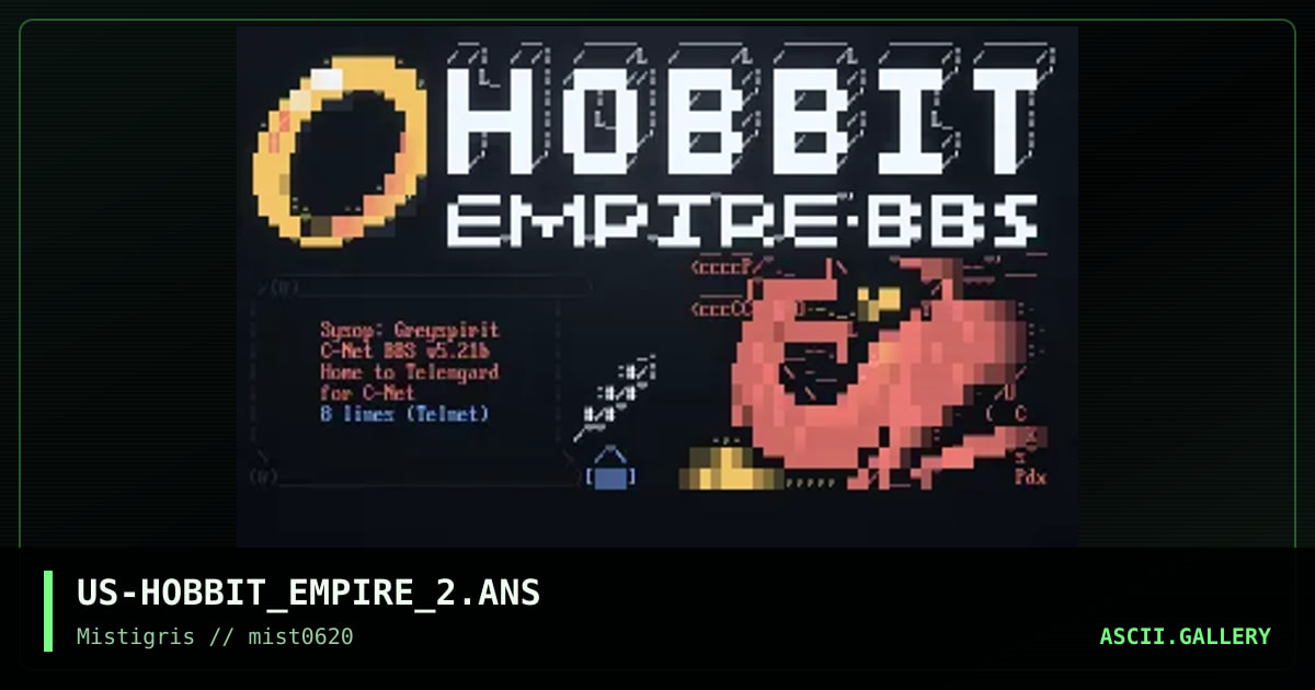 Hobbit Empire BBS 2, by polyducks, 2020
