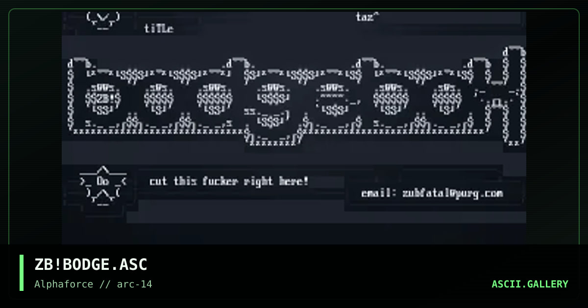ZB!BODGE.ASC, by subfatal, 1999