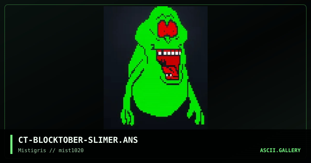 Slimer, by cthulu, 2020