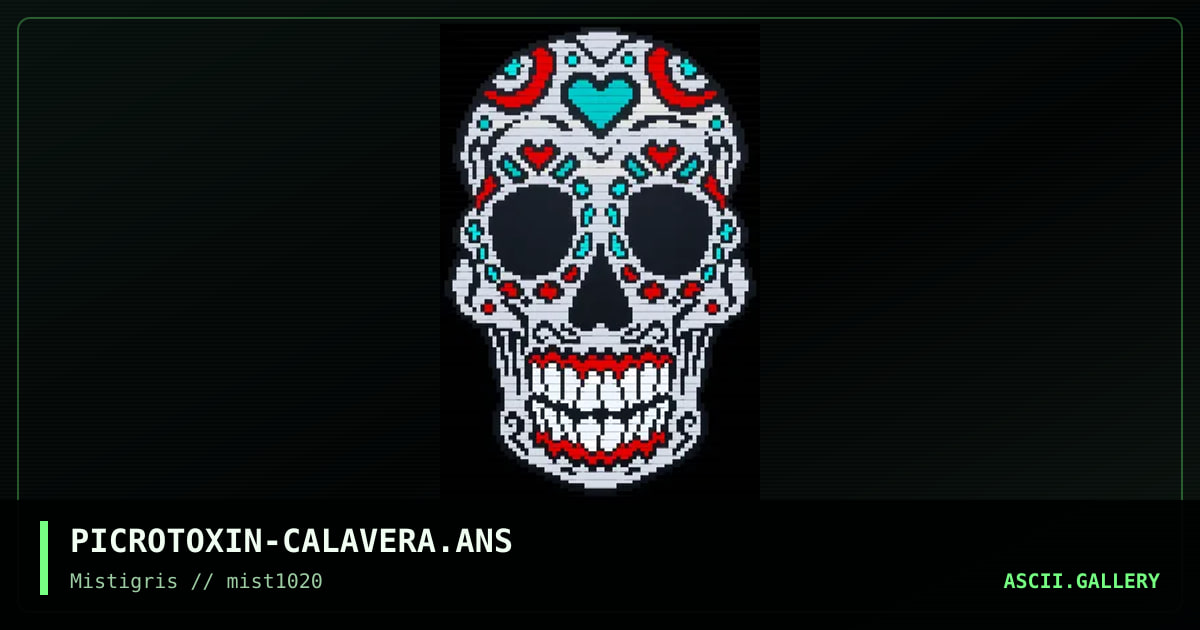 Calavera, by picrotoxin, 2020
