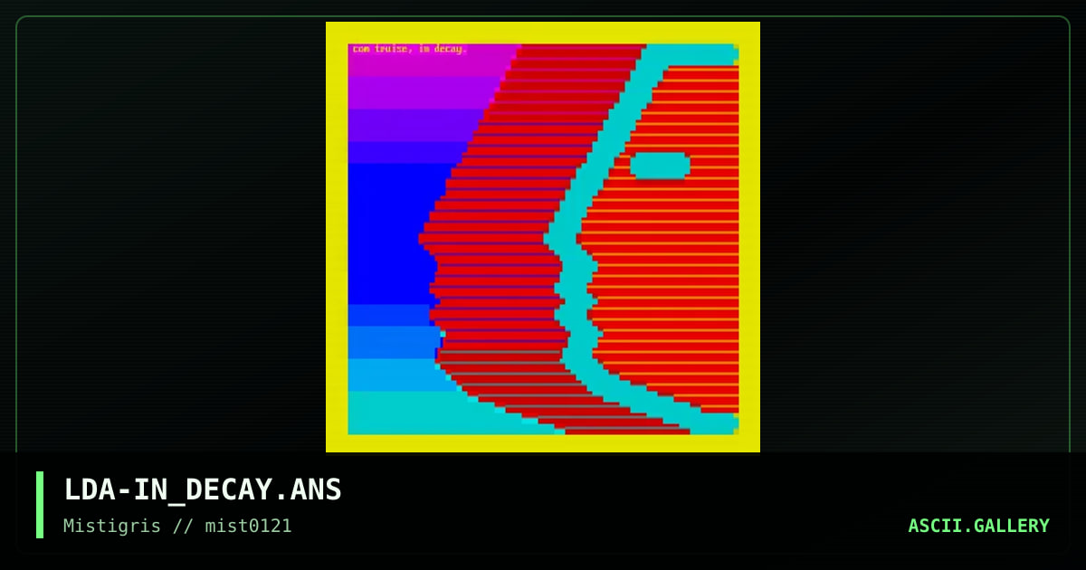 In Decay, by lda, 2021