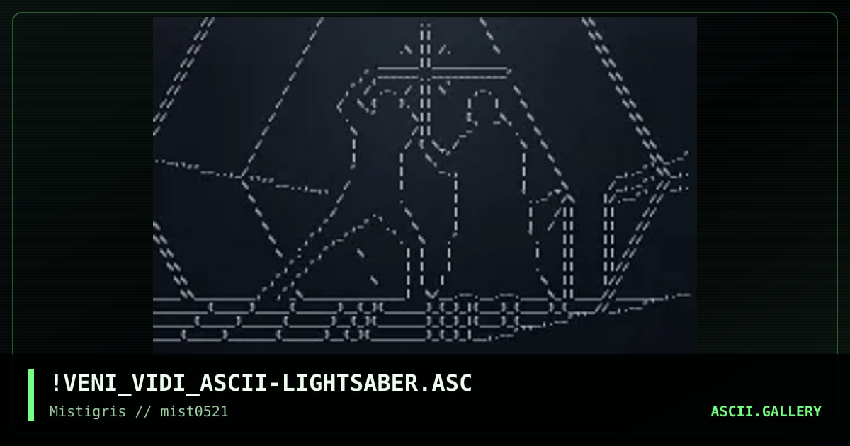 A Jedi's Fury, by veni vidi ascii, 2021