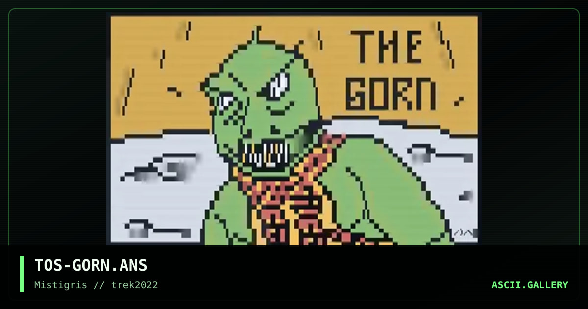 The Gorn, by darkman almighty, 2022