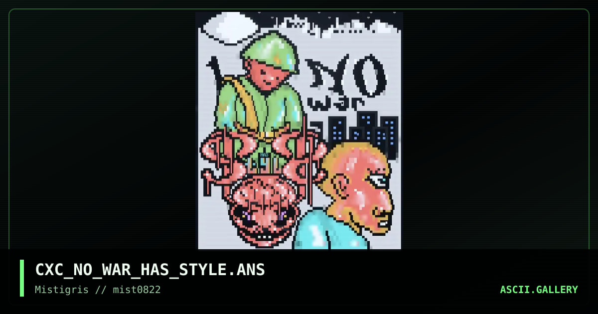No War Has Style, by coaxcable, 2022