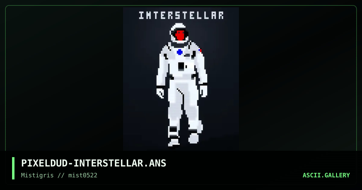 Interstellar, by pixeldud, 2022