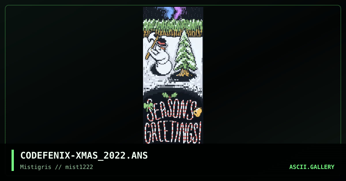Season's Greetings!, by codefenix, 2022