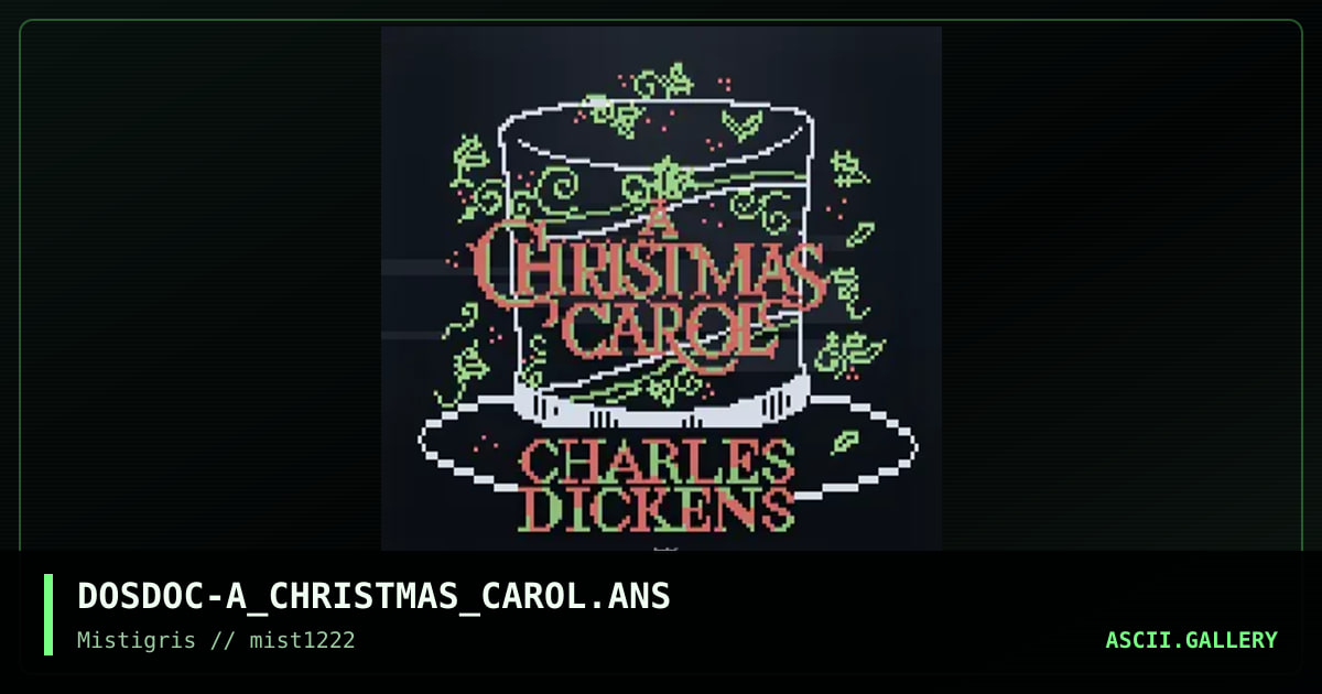 Charles Dickens: A Christmas Carol, by dosdoc, 2022