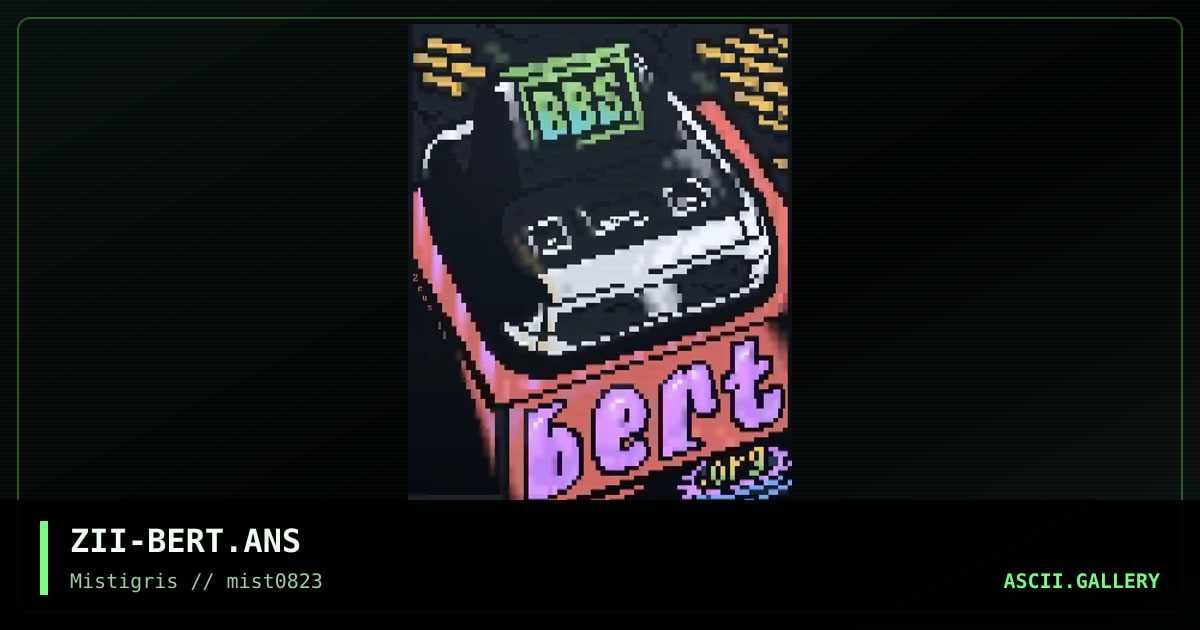 Bert.org promo, by zeus ii, 2023