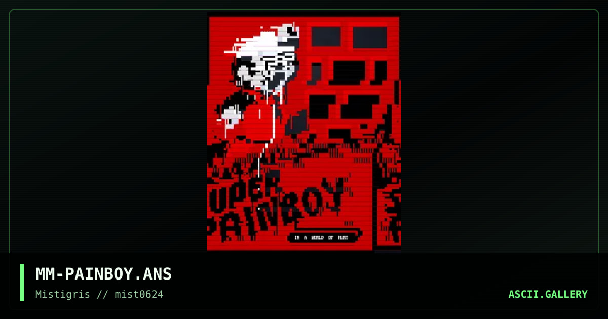 SuperPainBoy, by mavenmob, 2024