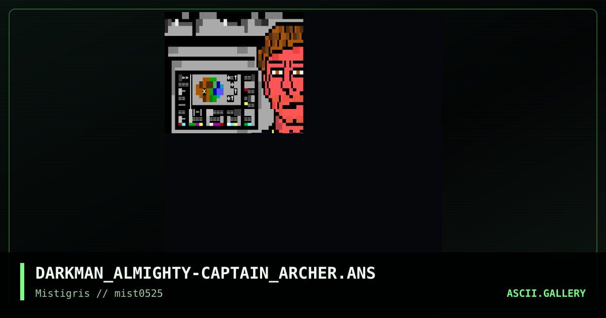 Captain Archer, by darkman almighty, 2025
