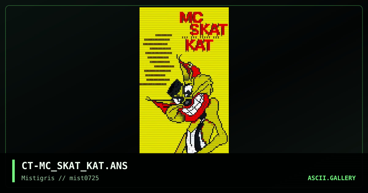 MC Skat Kat, by cthulu, 2025