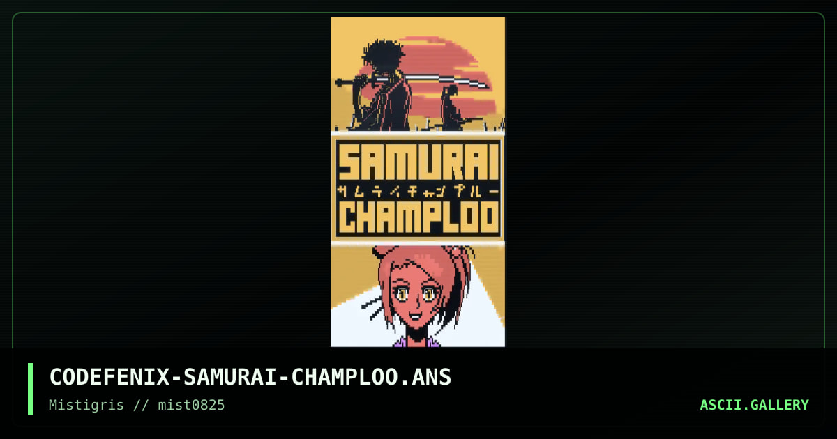 Samurai Champloo, by codefenix, 2025