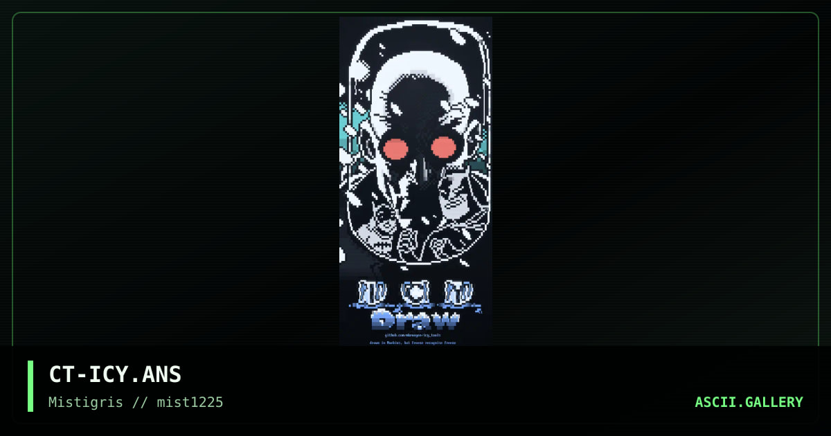 Icy Draw, by cthulu, 2025
