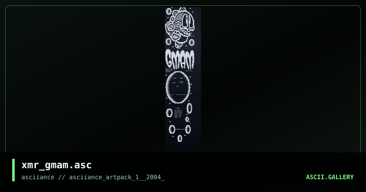 xmr_gmam.asc, by xmr, 2004