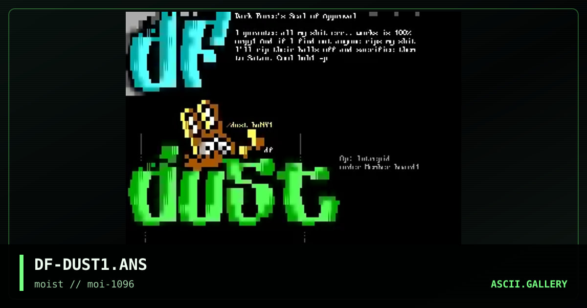 DF-DUST1.ANS, by dark force, 1996