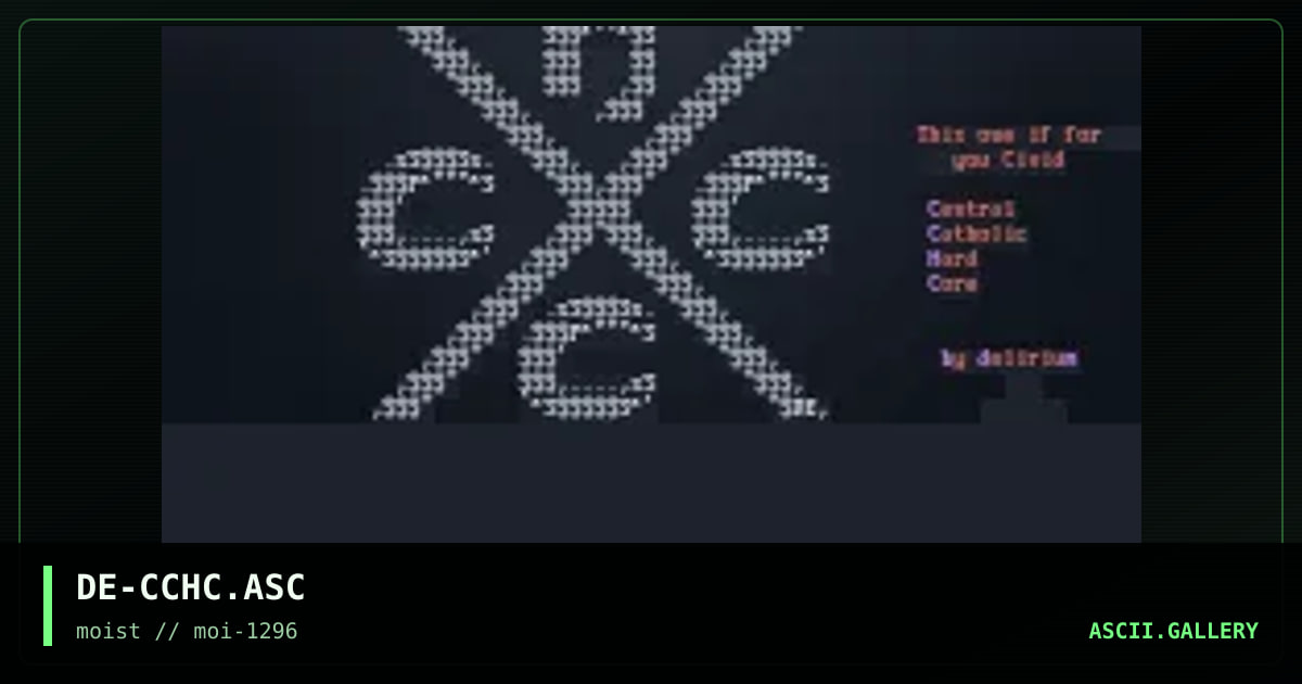 DE-CCHC.ASC, by delirium, 1996