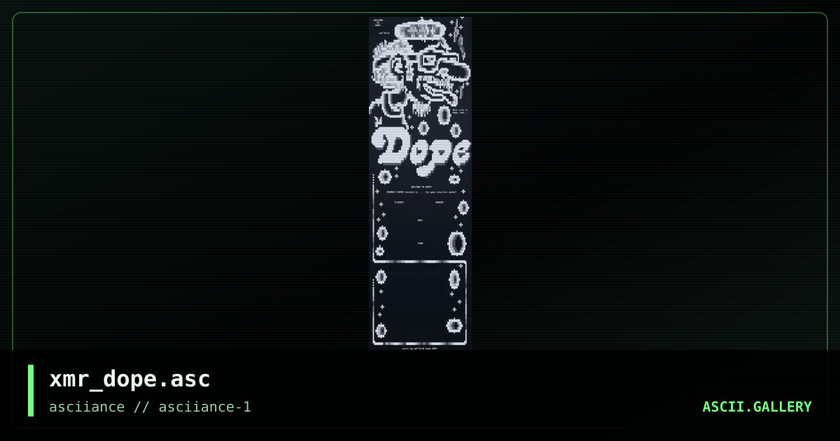 xmr_dope.asc, by xmr, 2004