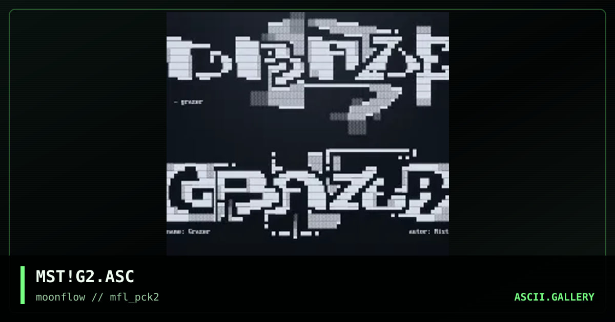 MST!G2.ASC, by mist, 2002