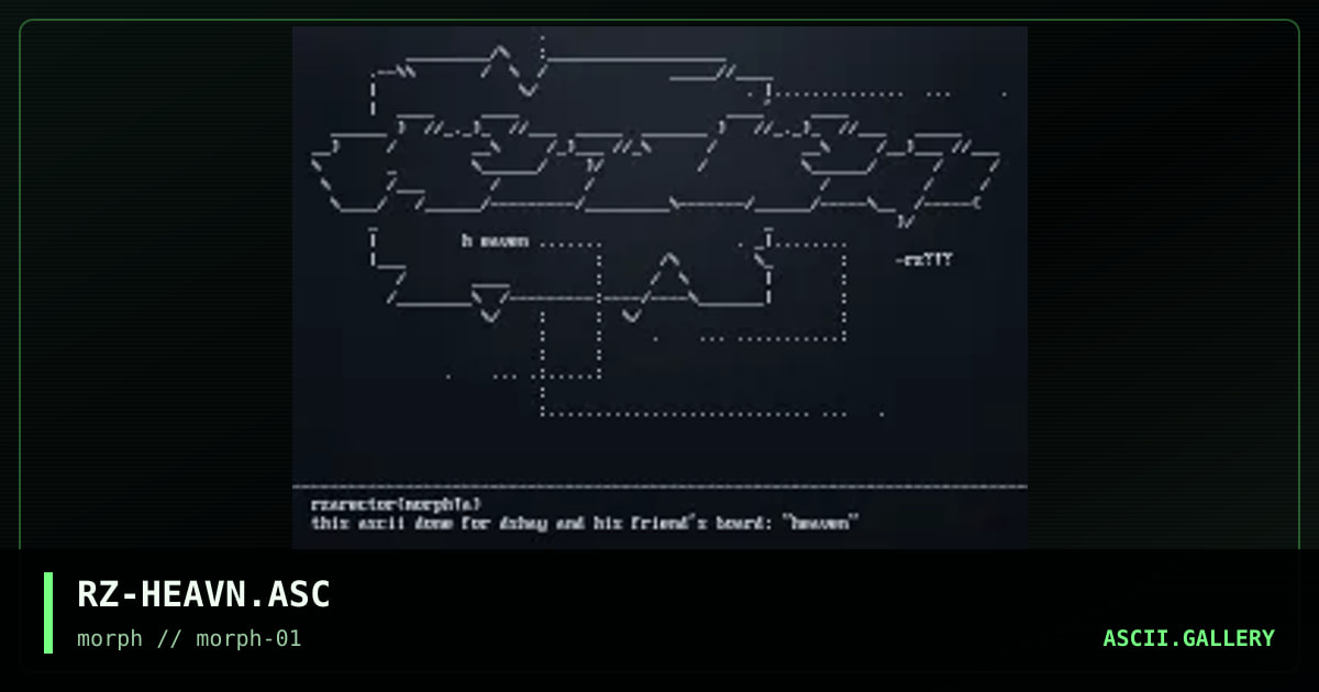RZ-HEAVN.ASC, by rzarector, 1997