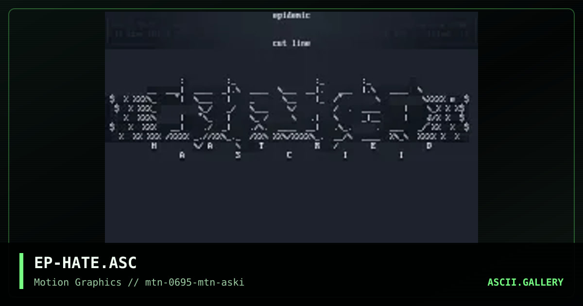 Hatred Ascii Producitions Promo, by epidemic, 1995