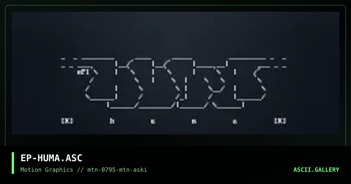 huma ascii, by epidemic, 1995