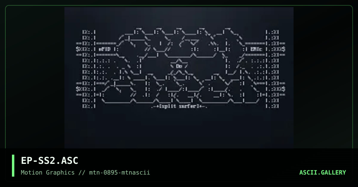 Split Surfer Ascii 2, by epidemic, 1995