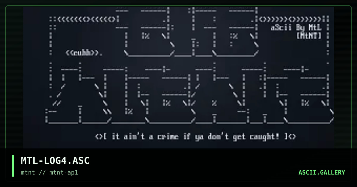 MTL-LOG4.ASC, by mutant leader, 1995