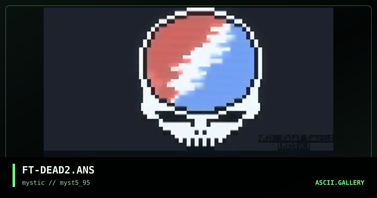 FT-DEAD2.ANS, by fatal tourist, 1995