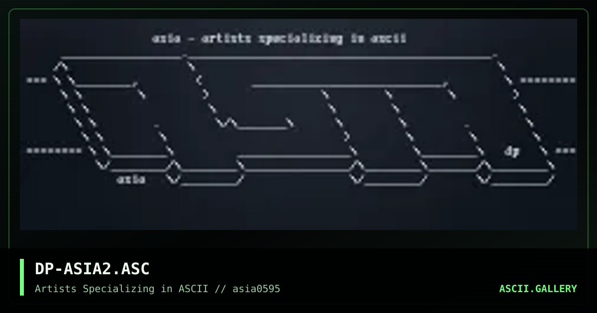 DP-ASIA2.ASC, by dementia paerox, 1995