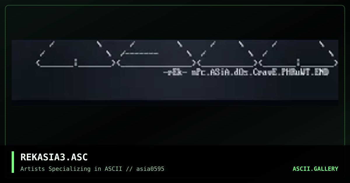 REKASIA3.ASC, by rek, 1995