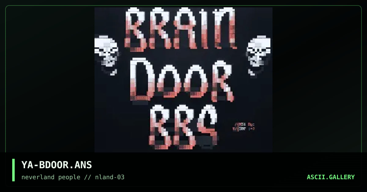 Brain Door BBS, by yasop, 1996
