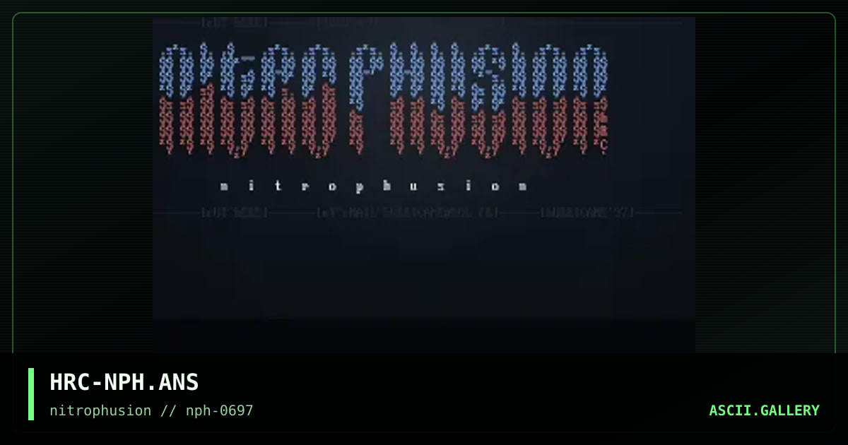 nITROPHUSION cOLORED nSK aSCII, by hurricane, 1997