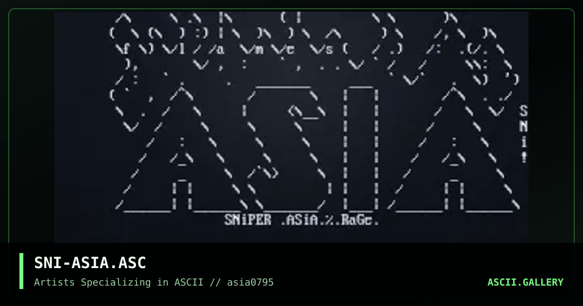 SNI-ASIA.ASC, by sniper, 1995
