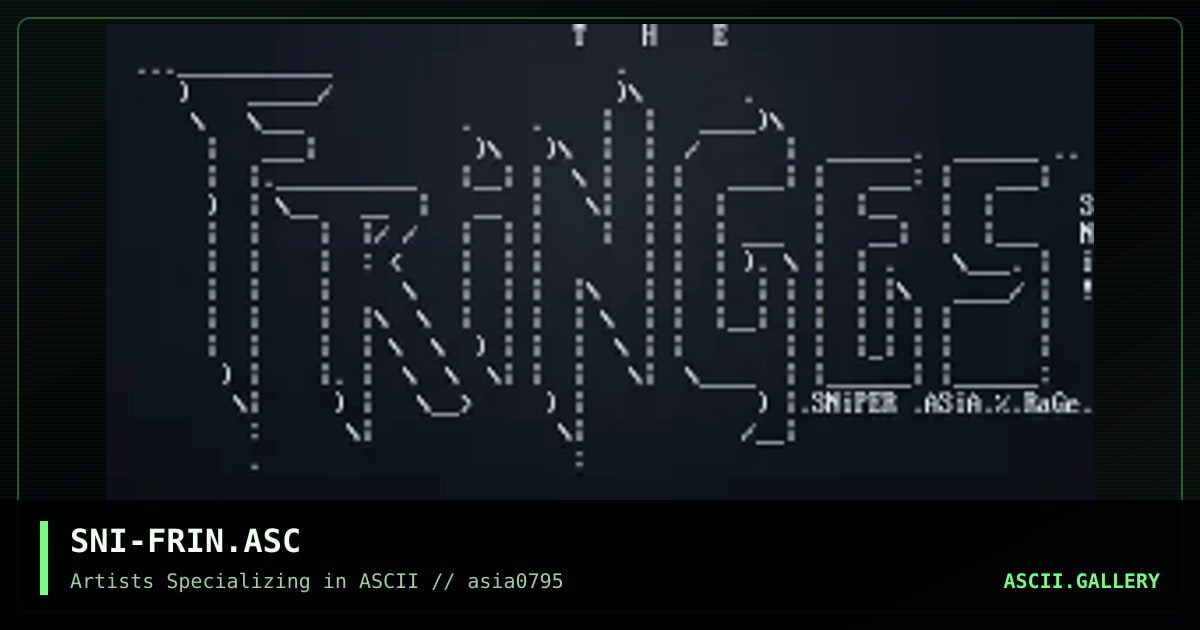 SNI-FRIN.ASC, by sniper, 1995