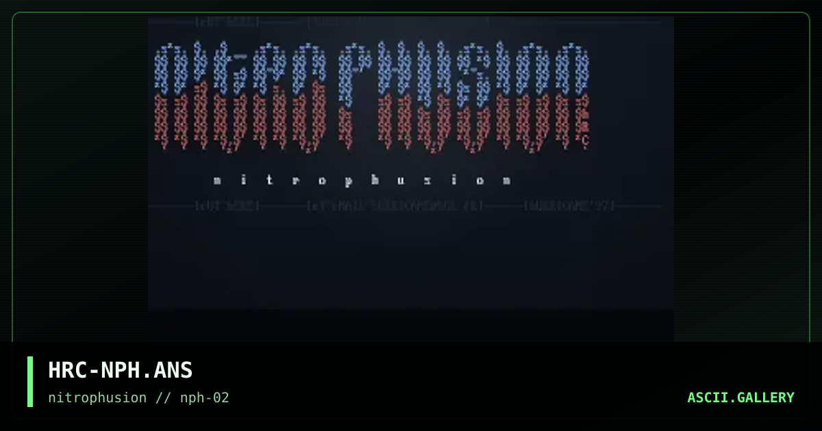 nITROPHUSION cOLORED nSK aSCII, by hurricane, 1997