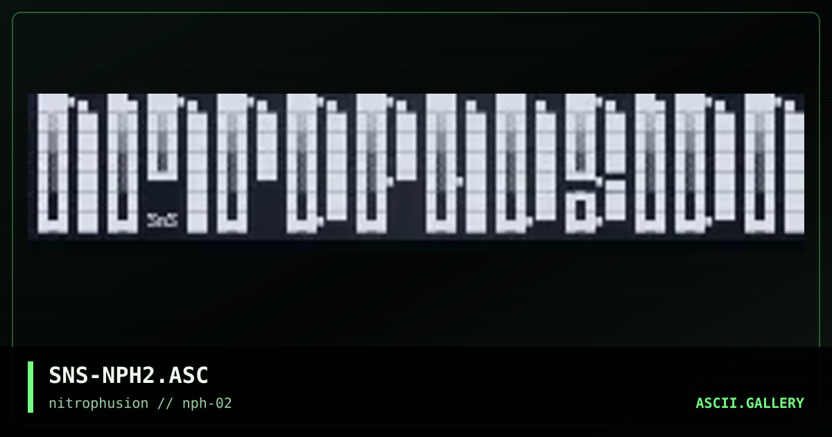 _nITROPHUSiOn aSCIi #2_, by senser, 1997