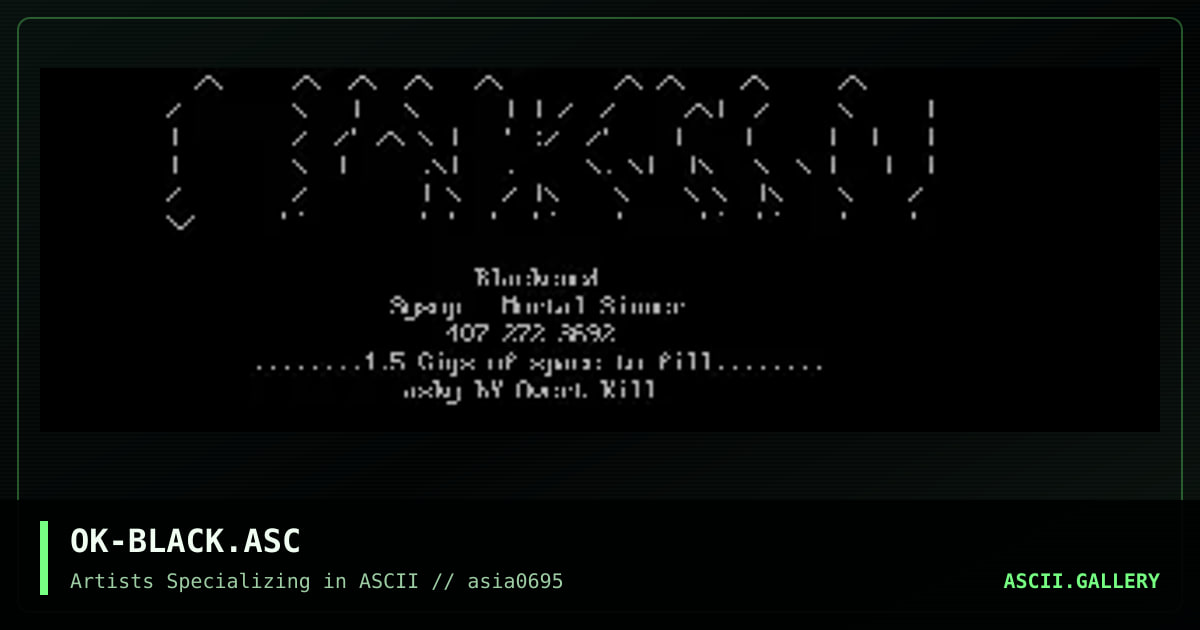 OK-BLACK.ASC, by overtkill, 1995