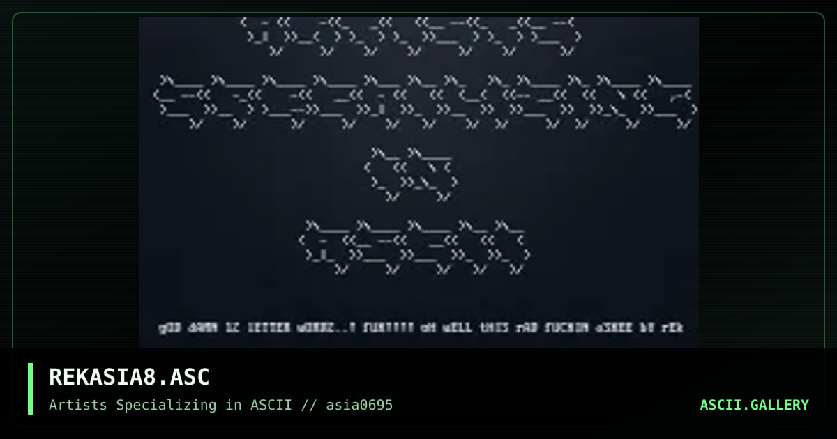 REKASIA8.ASC, by rek, 1995