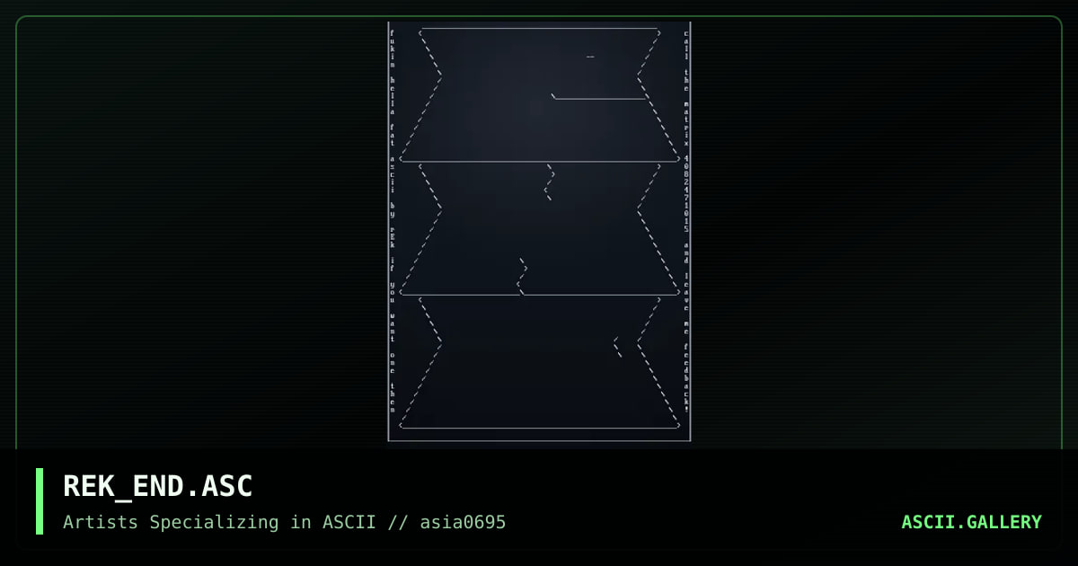 REK_END.ASC, by rek, 1995