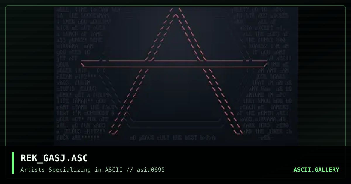 REK_GASJ.ASC, by rek, 1995