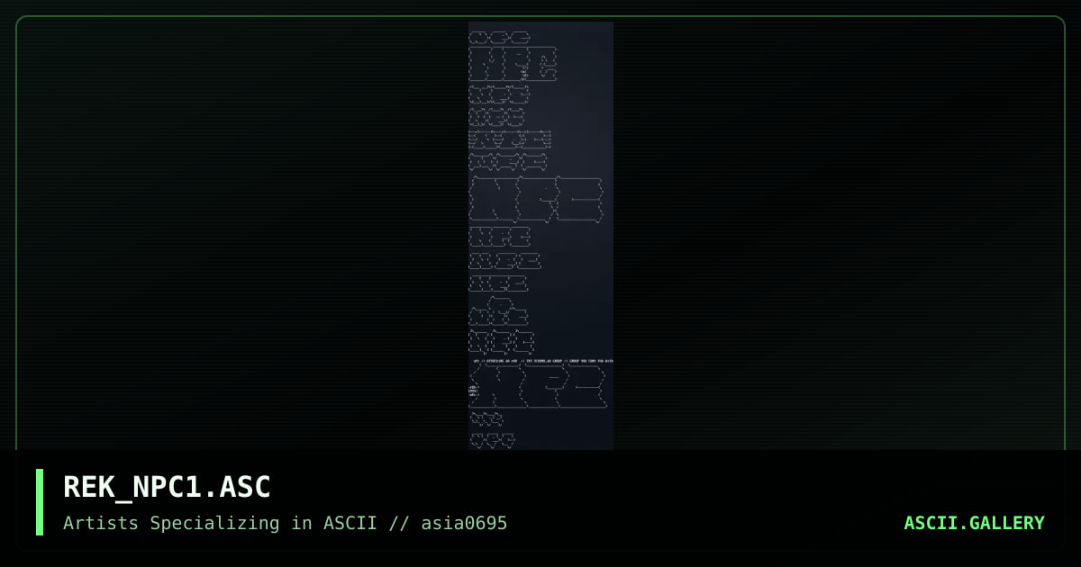 REK_NPC1.ASC, by rek, 1995