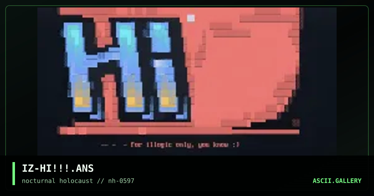 hi!! for illogic, by ize, 1997