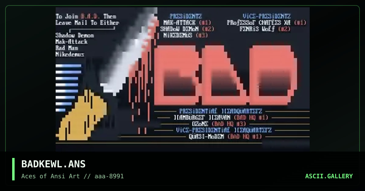 BADKEWL.ANS, by shadow demon, 1991