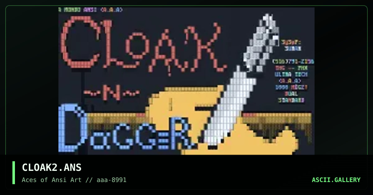 CLOAK2.ANS, by mondoman, 1991