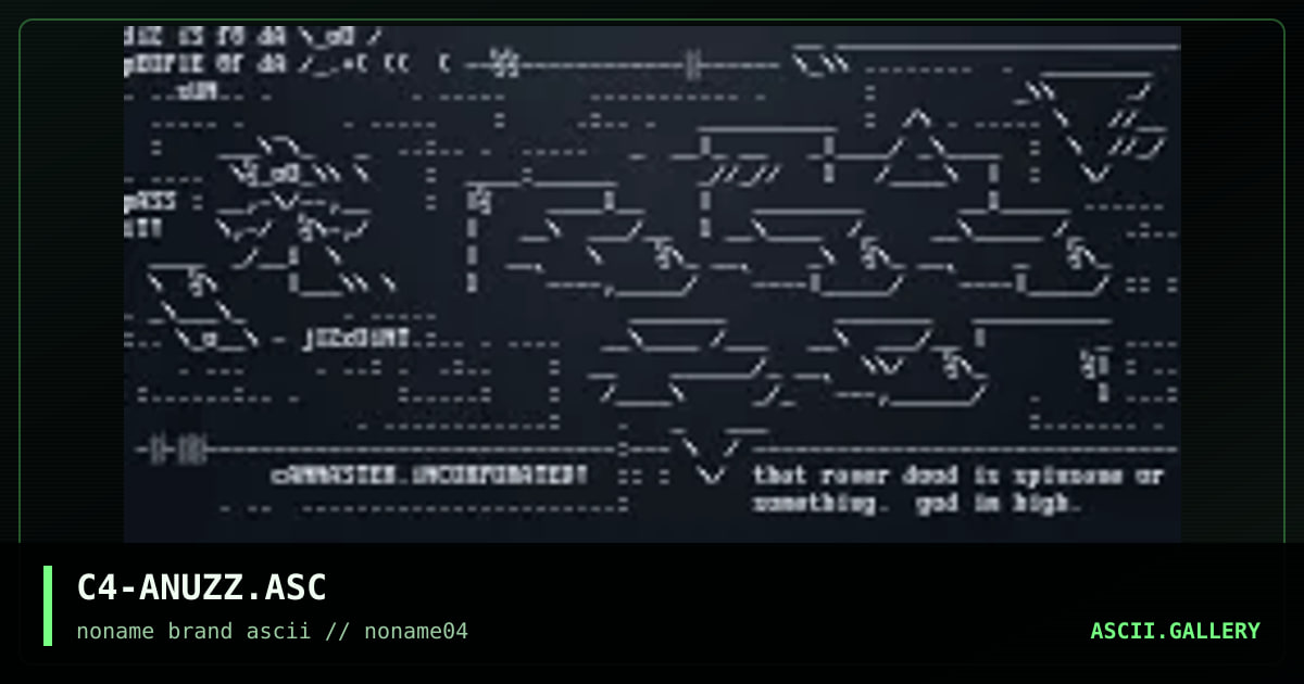 C4-ANUZZ.ASC, by cannibal, 1996