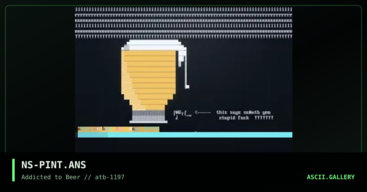da holy pint 'o beer, by nightstalker, 1997