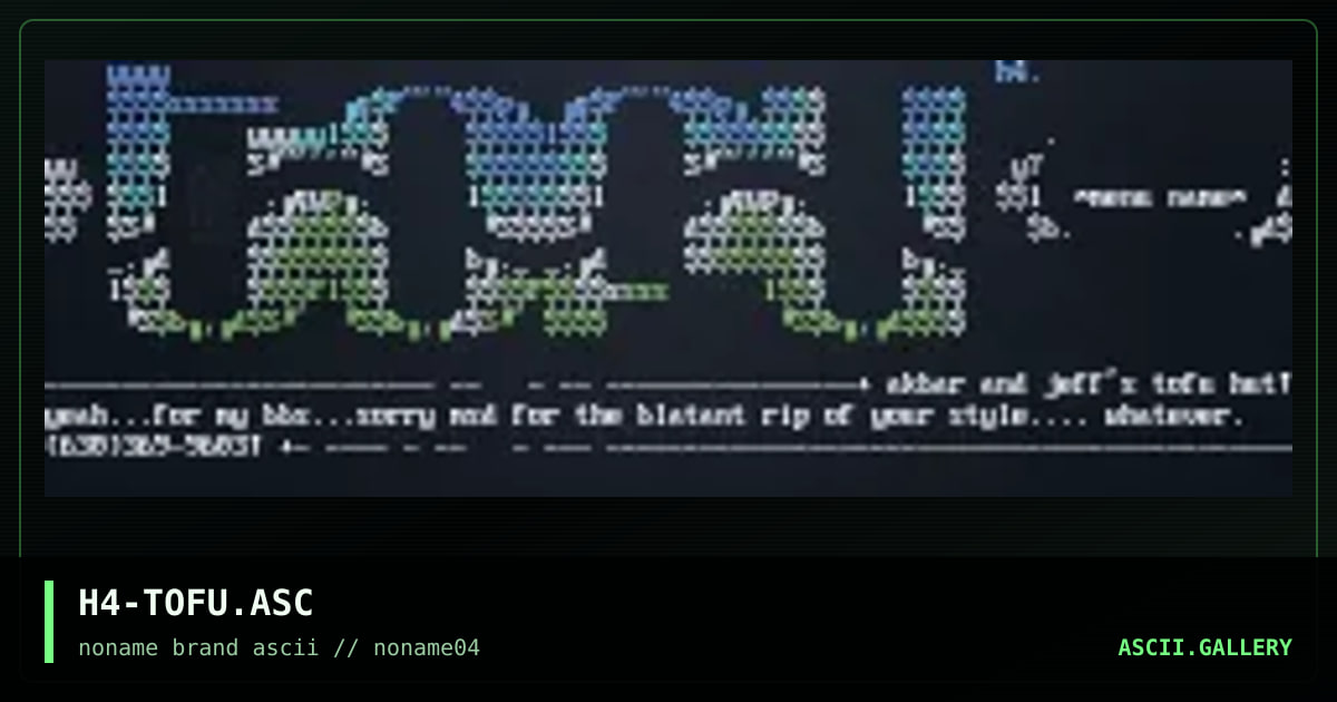 H4-TOFU.ASC, by haji, 1996