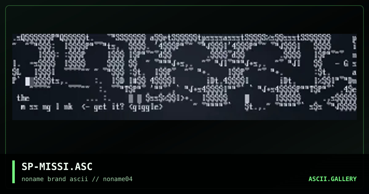 SP-MISSI.ASC, by spinsane, 1996